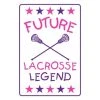 Lacrosse Unlimited Future Legends Lacrosse Street Sign - Girls -Lacrosse Unlimited Shop 2008024